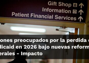 Cambio crucial: nuevos lineamientos afectarán a inmigrantes y su acceso a programas de salud desde octubre de 2026