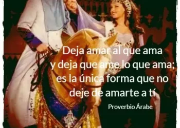 La sabiduría del amor en un proverbio árabe